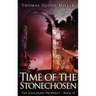 Time of the Stonechosen