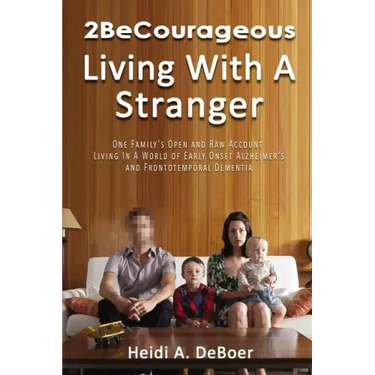 2BeCourageous (Living with a Stranger) Softcover