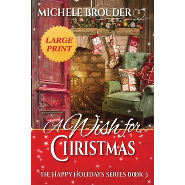 A Wish for Christmas Large Print
