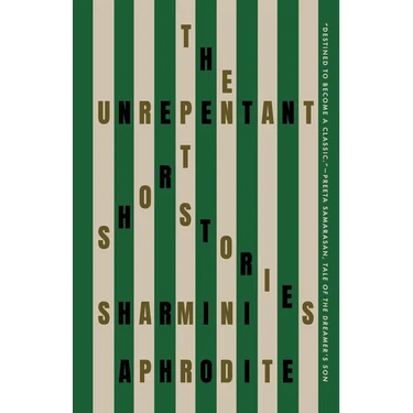 The Unrepentant: Short Stories