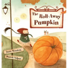 The Roll-Away Pumpkin