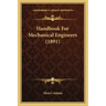 Handbook for Mechanical Engineers (1891)