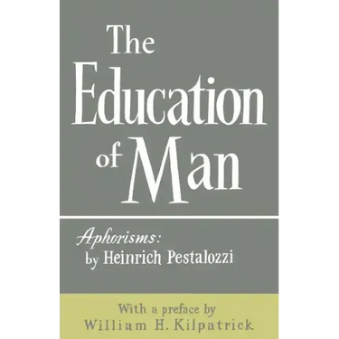 The Education of Man