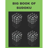 Big Book of Sudoku: Medium to Hard, Huge Bargain Collection, Collection of 1000 Puzzles and Solutions, Easy to Hard Puzzles for Adults