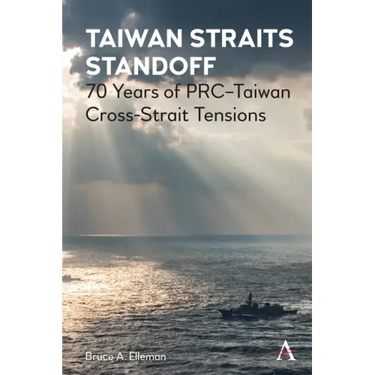 Taiwan Straits Standoff: 70 Years of Prc-Taiwan Cross-Strait Tensions