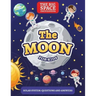 The Moon: The Big Space Encyclopedia for Kids. Solar System: Questions and Answers