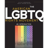 The American LGBTQ Rights Movement: An Introduction