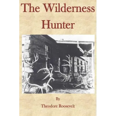 The Wilderness Hunter