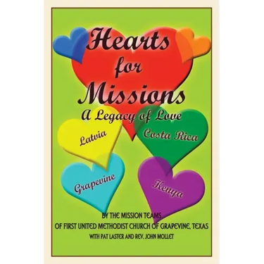 Hearts for Missions: A Legacy of Love