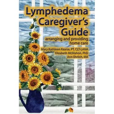 Lymphedema Caregiver's Guide
