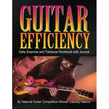 Guitar Efficiency: Daily Exercise and Tablature Workbook with Journal