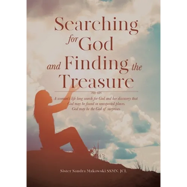 SEARCHING FOR GOD and FINDING THE TREASURE