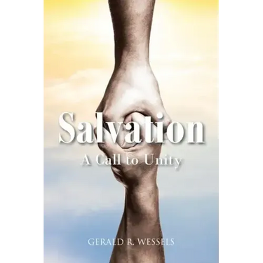 Salvation A Call to Unity