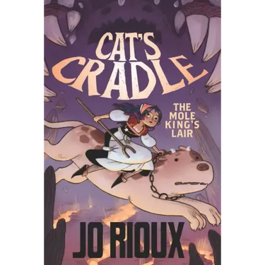 Cat's Cradle: The Mole King's Lair