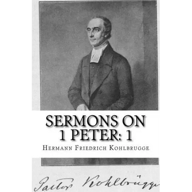 Sermons on 1 Peter: Chapter 1