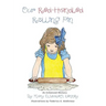 Our Red-Handled Rolling Pin: An Enhanced Memory