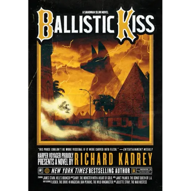 Ballistic Kiss: A Sandman Slim Novel