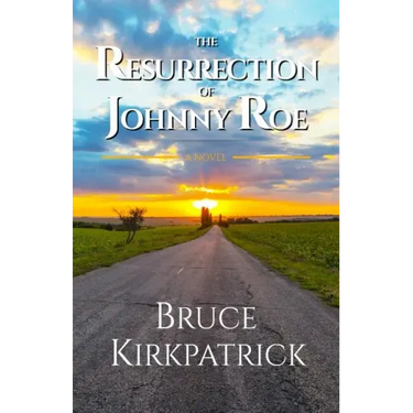 The Resurrection of Johnny Roe