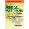 The Medical Marijuana Handbook: A Patient's Guide to Holistic Healing with Cannabis