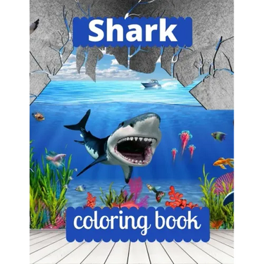 Shark coloring book: A coloring book for adults and kids sea Shark image design paperback