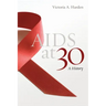 AIDS at 30: A History