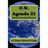 U.N. Agenda 21: Environmental Piracy