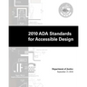 2010 ADA Standards for Accessible Design by Department of Justice