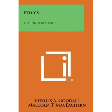 Ethics: The Inner Realities