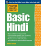 Practice Makes Perfect Basic Hindi