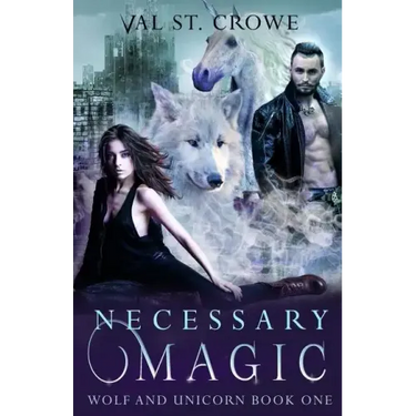 Necessary Magic