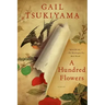 A Hundred Flowers