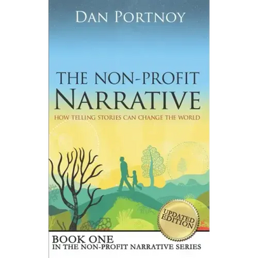 The Non-Profit Narrative: How Telling Stories Can Change the World
