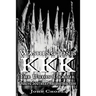 Washington's KKK: The Union League During Southern Reconstruction