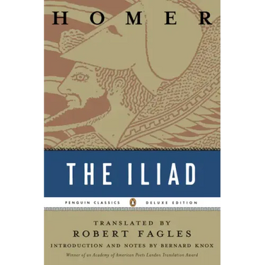 The Iliad: (Penguin Classics Deluxe Edition)