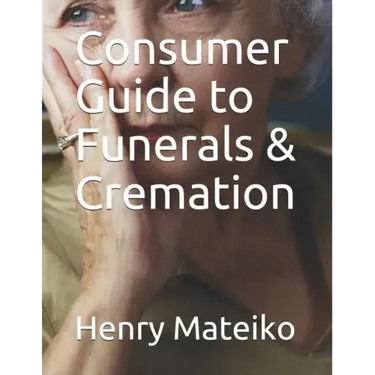 Consumer Guide to Funerals & Cremation