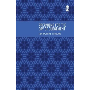 Preparing for the Day of Judgement