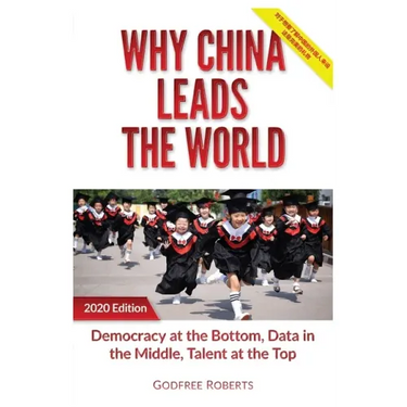Why China Leads the World: Talent at the Top, Data in the Middle, Democracy at the Bottom
