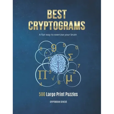 Best Cryptograms: Cryptograms Puzzle, Cryptoquote Puzzles, Cryptograms Books, Cryptograms Puzzle Books