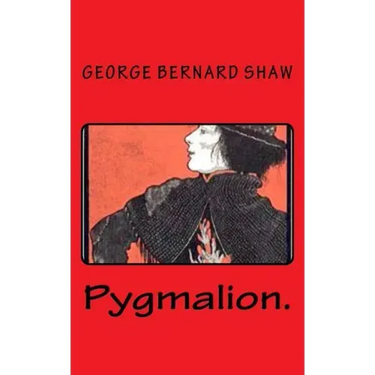 Pygmalion.