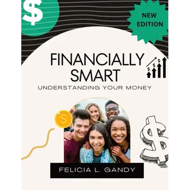 Financially Smart: Understanding Your Money