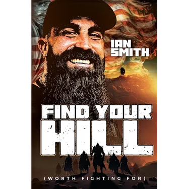 Find Your Hill: Worth Fighting For