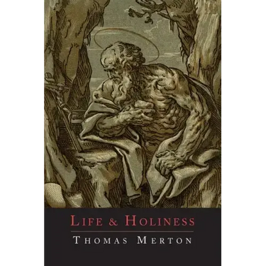 Life and Holiness