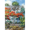 A Tropical Frontier, Tales of Old Florida