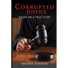 Corrupted Justice