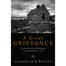 A Great Grievance: Ecclesiastical Lay Patronage in Scotland Until 1750