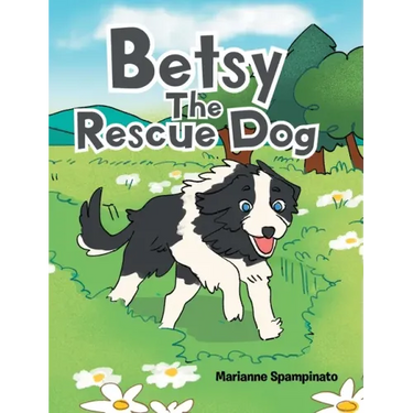 Betsy The Rescue Dog