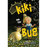 Kiki and the Bug