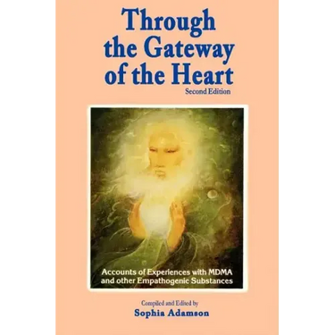 Through the Gateway of the Heart, Second Edition