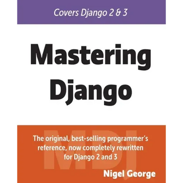 Mastering Django