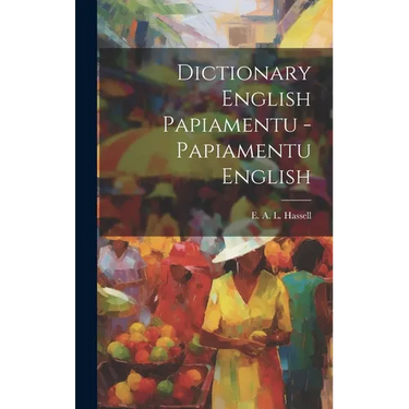 Dictionary English Papiamentu - Papiamentu English